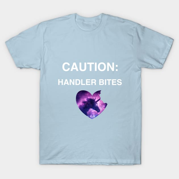 Caution: Handler Bites - horse T-Shirt by FlirtyTheMiniServiceHorse